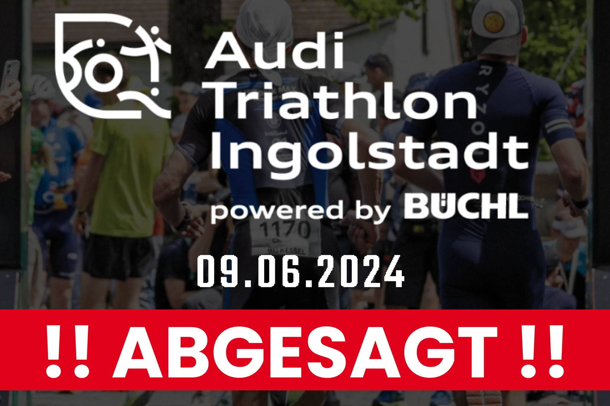 Triathlon Ingolstadt am 09.06.2024 abgesagt