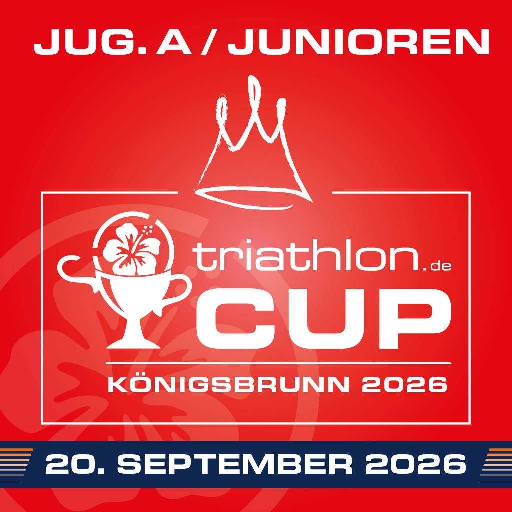 Jugend A / Junioren (im Rahmen der Volks-Distanz): triathlon.de CUP Königsbrunn am 20.09.2026
